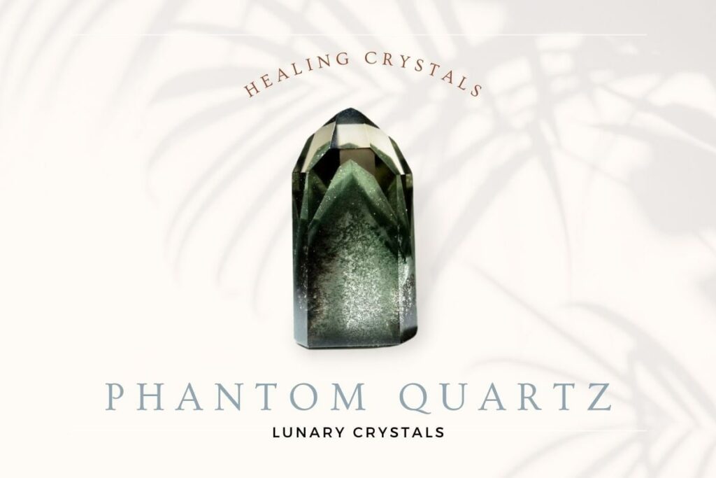 Phantom Quartz Lunary Crystals