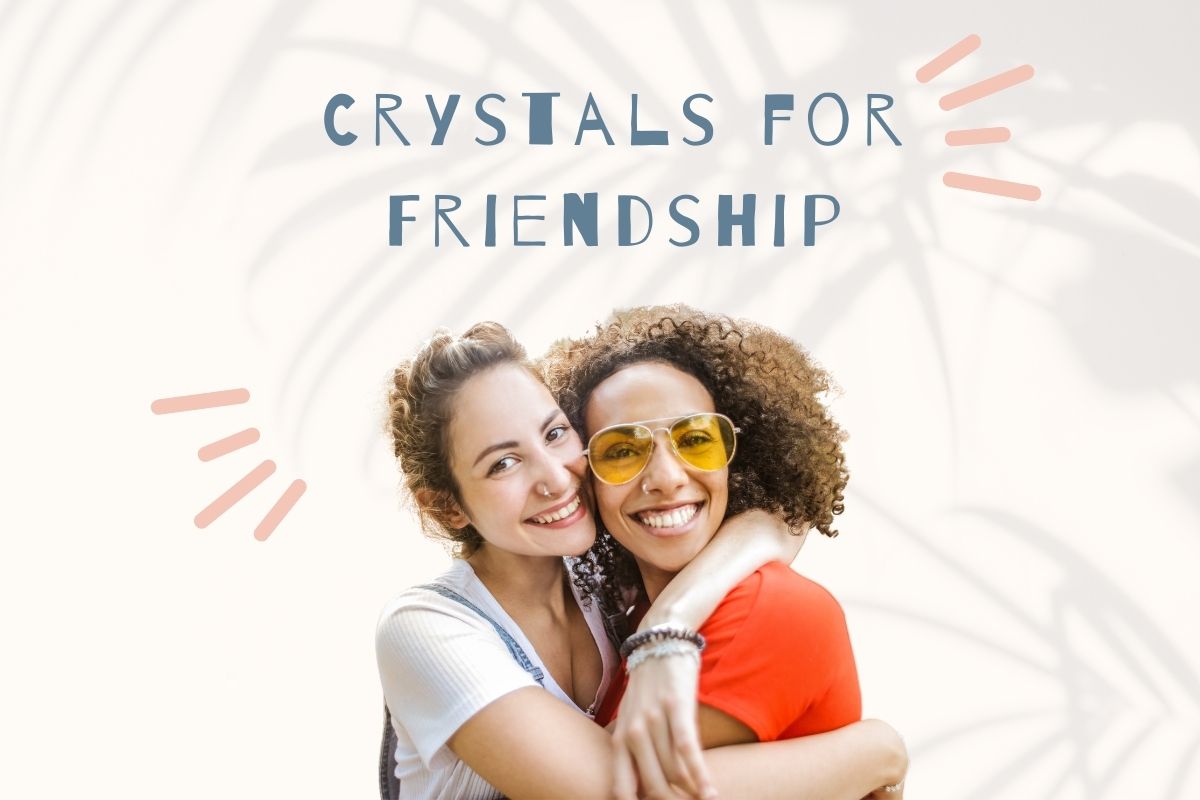 Crystals for Friendship