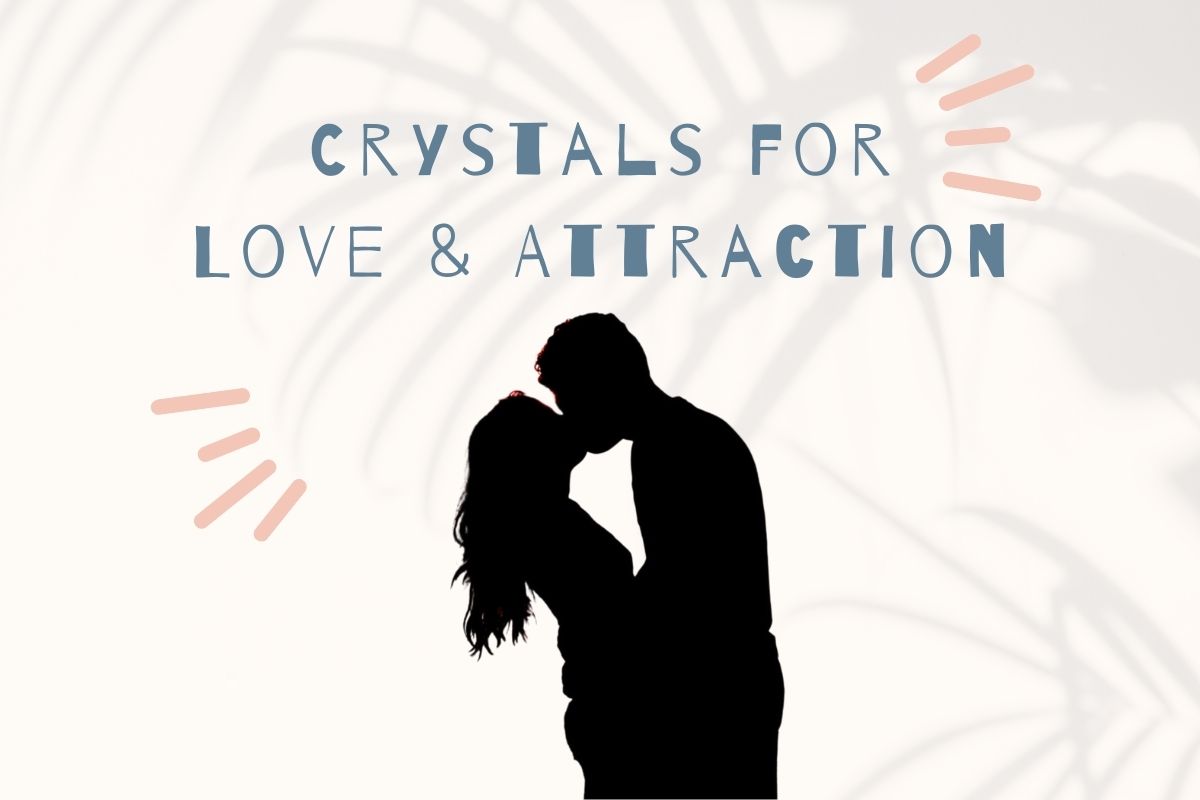 Crystals to Make Someone Fall in Love With You Powerful Attraction Crystals