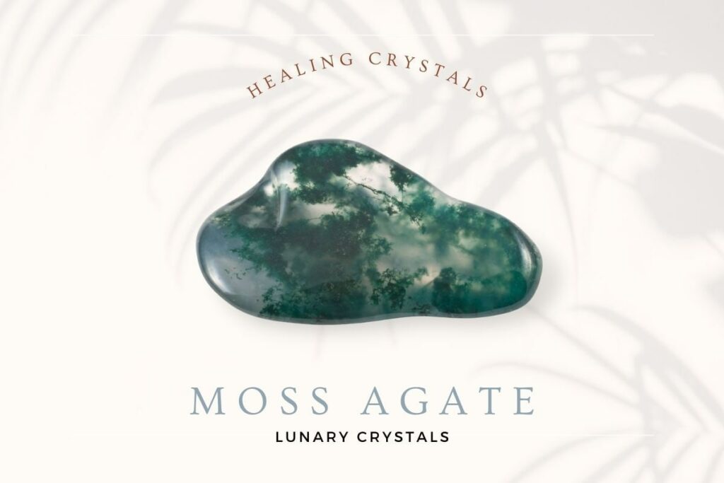 Moss Agate Lunary Crystals