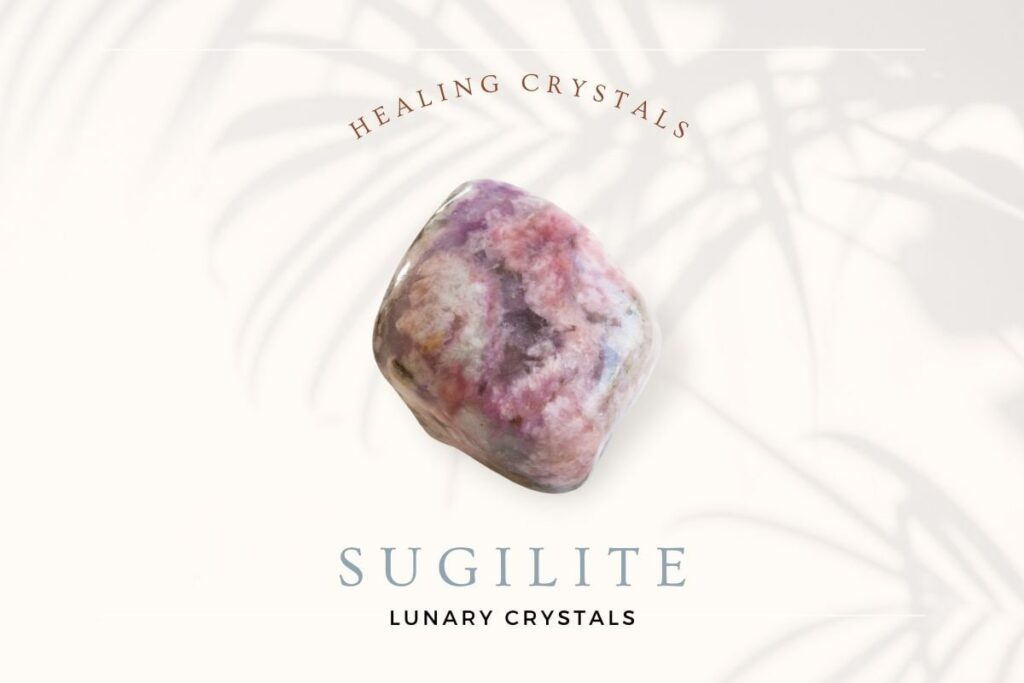 Sugilite Lunary Crystals
