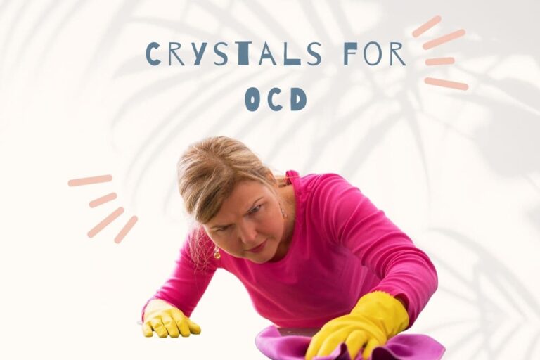 Crystals for OCD – 15 Soothing Companion Stones